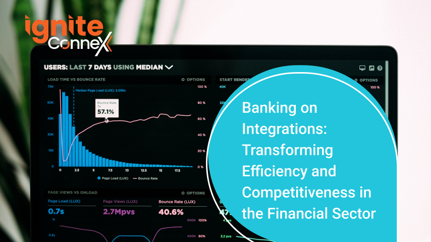 Banking on Integrations: Transforming Efficiency and Competitiveness in the Financial Sector